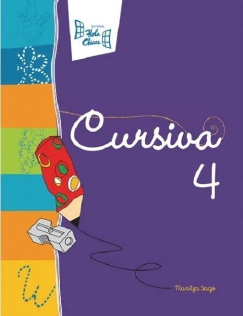 Cursiva 4 - Libro De Aprestamiento - Editorial Hola Chicos - comprar online