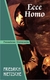 Ecce Homo - Friedrich Nietzsche - Editorial Gradifco