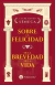Sobre La Felicidad / De La Brevedad De La Vida - Lucio Anneo Seneca - comprar online