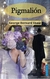 Pigmalion - George Bernard Shaw - Editorial Gradifco