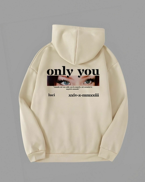 Sudadera personalizada "Only You"