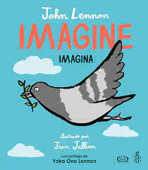 Imagine Imagina - Jean Jullien, John Lennon - Capicua