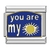 You are my sunshine