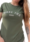 Make the Good - Faça o Bem - comprar online