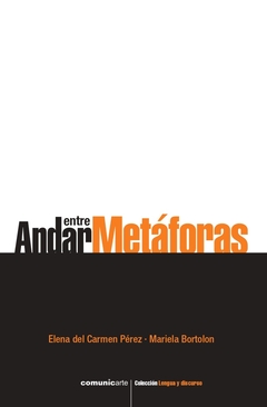 ANDAR ENTRE METÁFORAS