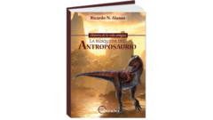 LA BÚSQUEDA DEL ANTROPOSAURIO