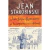 Jean-jacques Rousseau: a Transparência e o Obstáculo - Autor: Jean Starobinski (2011) [usado]