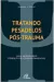 Tratando Pesadelos Pós-trauma - Autor: Joanne L. Davis (2016) [usado]