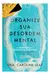Organize sua desordem mental