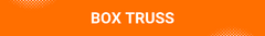 Banner da categoria Box Truss