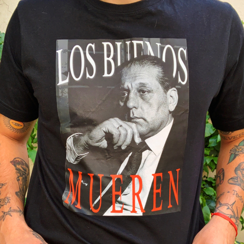 Remera Los buenos mueren - comprar online