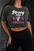 Crop Top Strong And Pretty