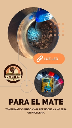 LUZ LED PARA EL MATE - YERBAS DE MI TIERRA