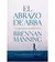 EL ABRAZO DE ABBA - BRENNAN MANNING