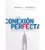 LA CONEXION PERFECTA - MARK RUSSELL