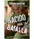 NACIDO PARA LA BATALLA - MATTHEWS ARTHUR