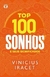 Top 100 Sonhos: E seus significados