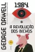 George Orwell: 1984 + A revolução dos bichos: 2 em 1