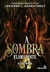 A Sombra Flamejante: 2