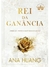 Rei da Ganância