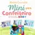 Páscoa Mini Confeiteiro - Mini Confeiteiro - comprar online