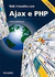 Web Interativa com Ajax e Php - Autor: Juliano Niederauer (2007) [usado]