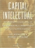 Capital Intelectual - Autor: Leif Edvinsson e Michael Malone (1998) [usado]