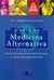 Guia da Medicina Alternativa - Autor: Isadore Rosenfeld (1999) [usado]