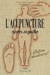 L''acupuncture Sans Aiguille - 2e Édition: Adieu Douleurs! - Francês - Autor: Marie Claire Laparé (2012) [usado]