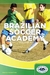 Brazilian Soccer Academy Volume Ii (autografado) - Autor: Eduardo Andriatti Paulo (2009) [usado]