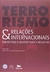 Terrorismo e Relações Internacionais - Autor: Aboubakr Jamai e Outros (2006) [usado]