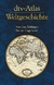 Dtv-atlas Weltgeschichte: Von Den Anfängen Bis Zur Gegenwart - Autor: Manfred Hergt (2006) [usado]