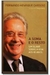 A Soma e o Resto: um Olhar sobre a Vida aos 80 Anos - Autor: Fernando Henrique Cardoso (2011) [usado]