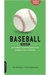 Baseball Field Guide - Autor: Dan Formosa e Paul Hamburger (2008) [usado]