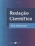 Redação Científica. a Prática de Fichamentos, Resumos, Resenhas - Autor: Paulo Abrahamsohn (2004) [usado]