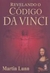 Revelando o Código da Vinci - Autor: Martin Lunn (2004) [usado]