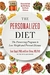 The Personalized Diet: The Pioneering Program To Lose Weight And Prevent Disease (english Edition) - Autor: Eran Segal (2017) [usado]