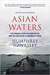 Asian Waters: The Struggle Over The Indo-pacific And The Challenge - Autor: Humphrey Hawksley (2020) [usado]