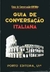 Guia de Converção Italiana - Autor: José Brirtes Ferreira (1976) [usado]