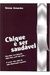 Chique e Ser Saudavel - Autor: Heloisa Bernardes (2003) [novo]