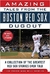 Amazing Tales From The Boston Red Sox Dugout - Autor: Jim Prime e Bill Nowlin (2017) [usado]