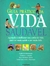 Guia Prático da Vida Saudável - Autor: Stephen Carroll e Tony Smith (2000) [usado]