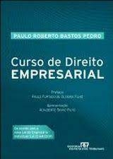 Curso de Direito Empresarial - Autor: Paulo Roberto Bastos Pedro (2012) [seminovo]