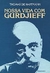 Nossa Vida com Gurdjieff - Autor: Thomas de Hartmann (1990) [usado]