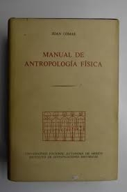 Manual de Antropologia Física - Autor: Juan Comas (1966) [usado]