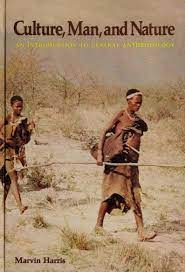 Culture, Man, And Nature An Introduction To General Anthropology - Autor: Marvin Harris (1971) [usado]