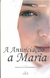 A Anunciação a Maria - Autor: Sophia de Mello Breyner Andresen (2006) [usado]