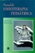 Manual de Fisioterapia Pediatrica - Autor: Toby M. Long e Holly Lea Cintas (2001) [usado]