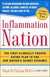 Inflammation Nation: The First Clinically Proven Eating Plan To End Our Nation''s Secret Epidemic - Autor: Floyd H Chilton (2006) [usado]