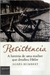 A História da Mulher que Desafiou Hitler - Autor: Humbert, Agnès (2008) [usado]